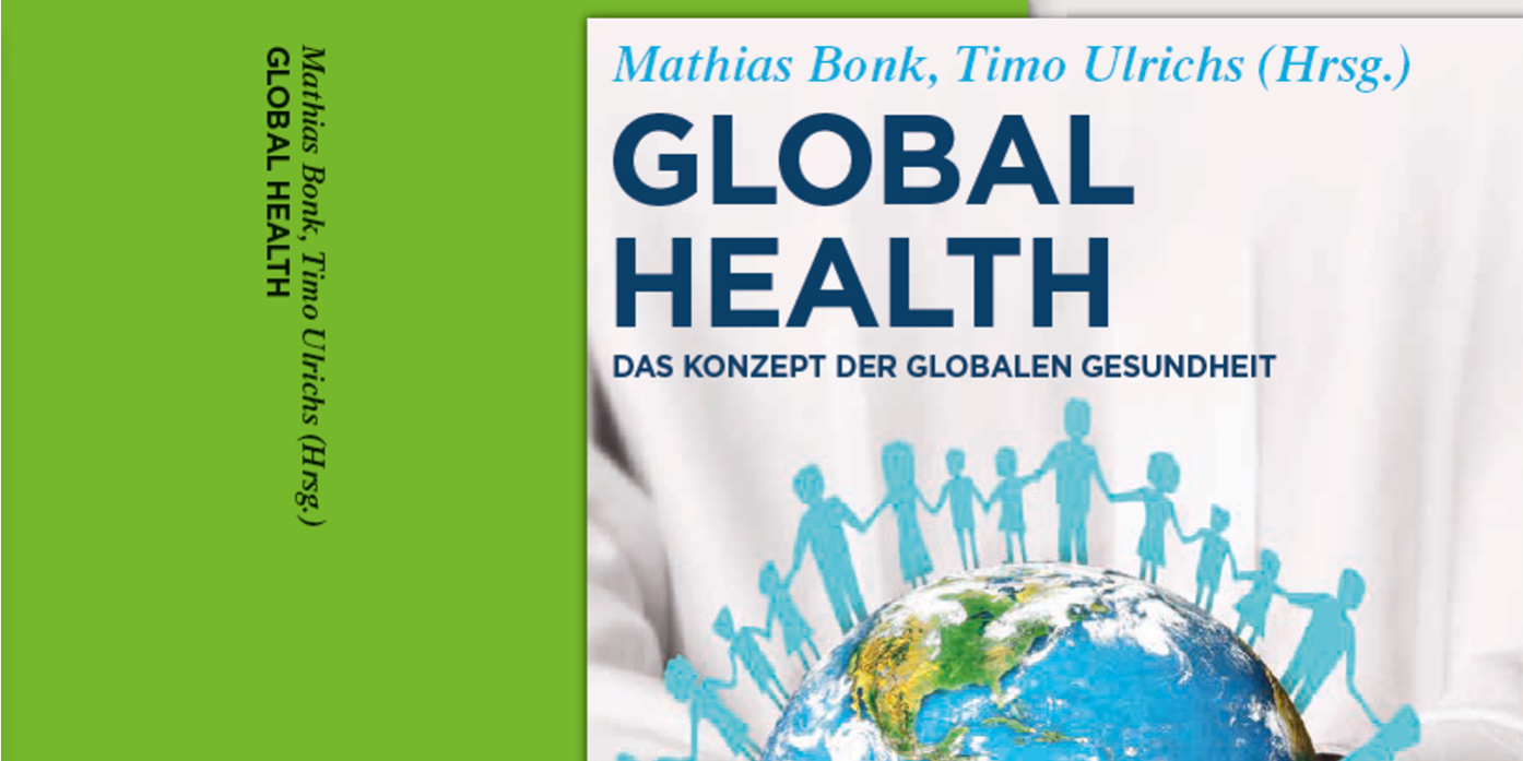 Global Health Das Konzept der Globalen Gesundheit Veröffentlicht