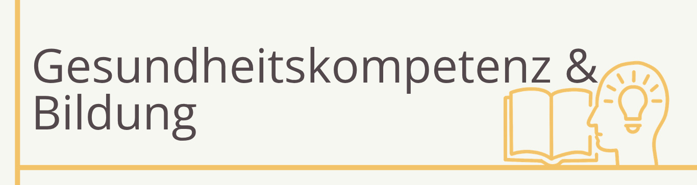 Gesundheitskompetenz und Bildung